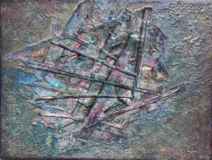 Eve-Marie Masson: “Shipwreck” Mixed Media… acrylics & collage on canvas. ‘Shipwreck’  Scattered, Fragmented & Overwhelmed.
