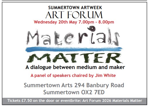 Summertown Art Forum: Material Matters
